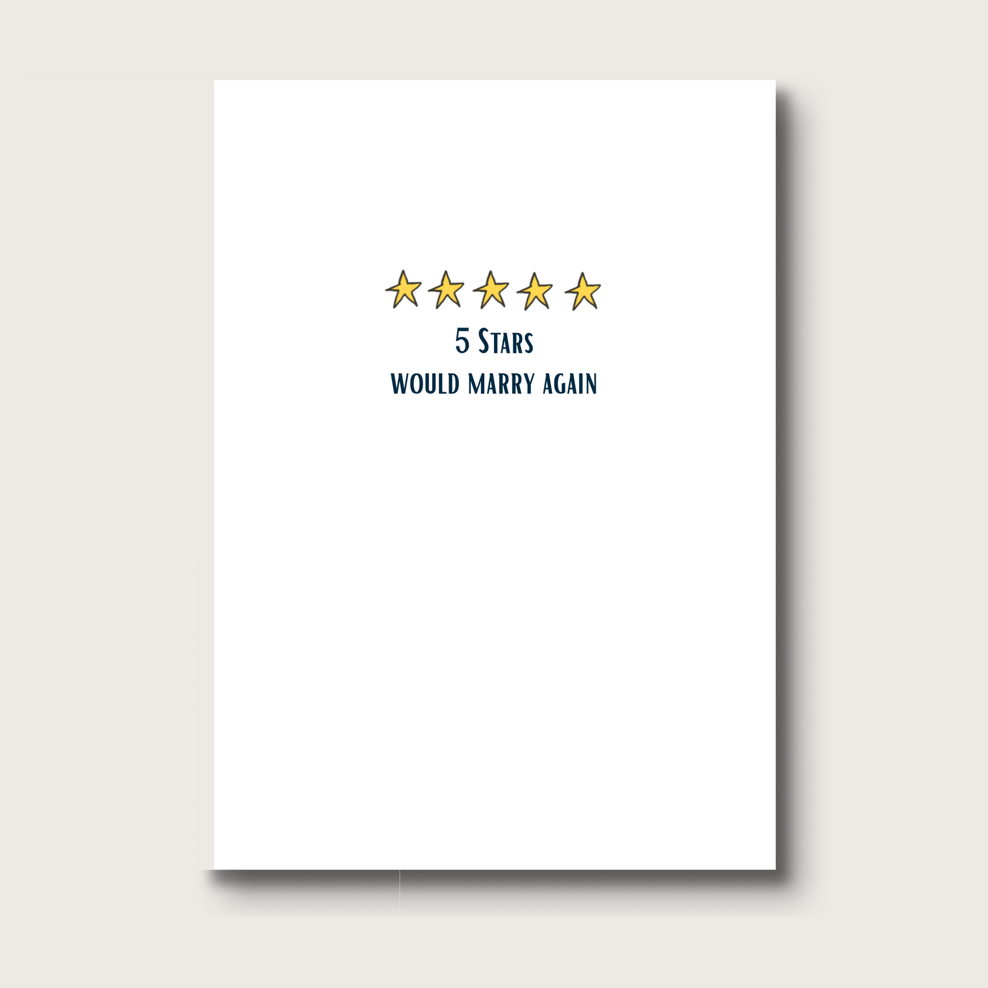 An illustration with five yellow stars outlined in black, with a caption that reads "5 Stars. Would Marry Again." Perfect anniversary card, wedding card, or just-becuase card. 