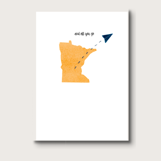 Minnesota with paper airplane flying away and the words "and off you go"