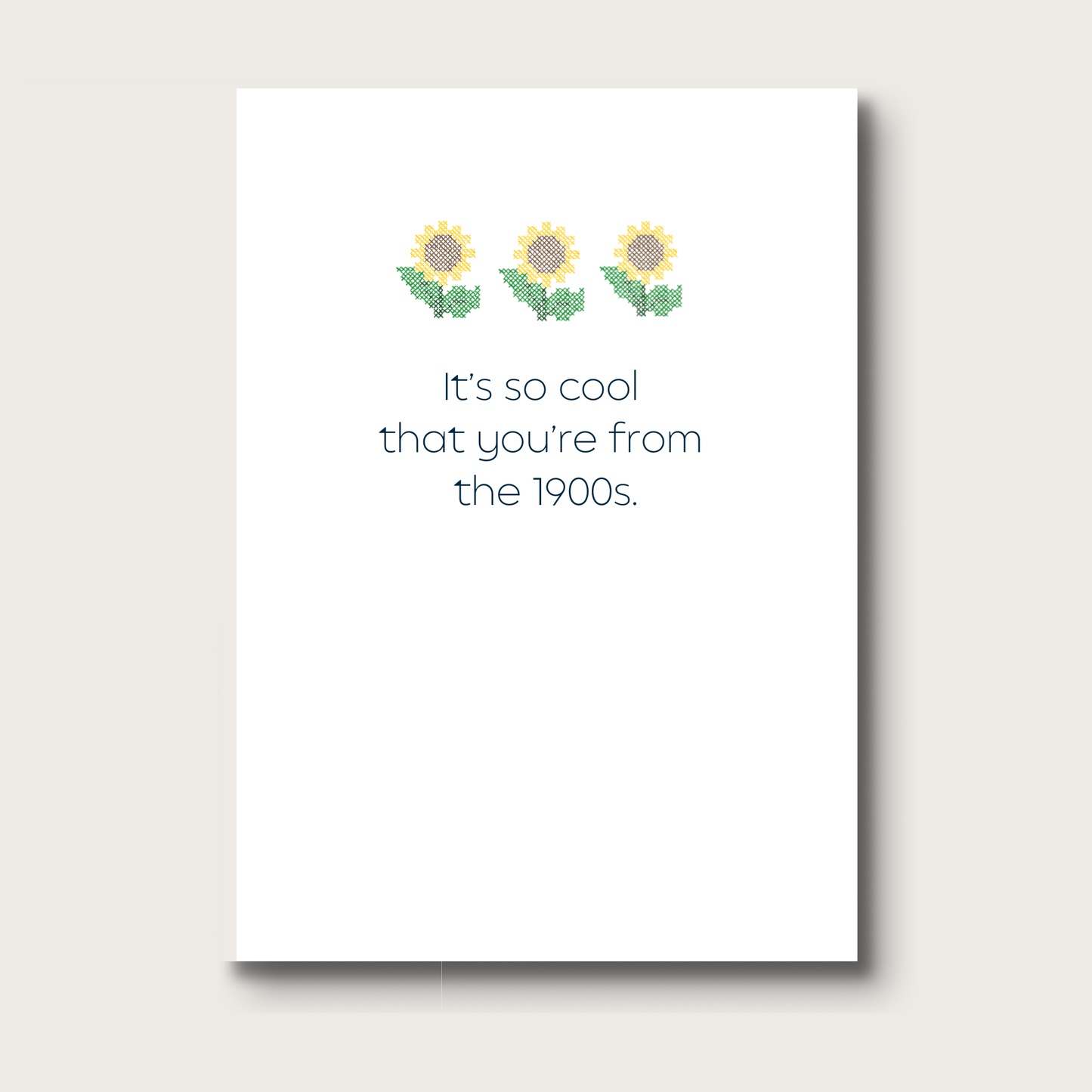 So Cool You're From the 1900s Birthday Greeting Card