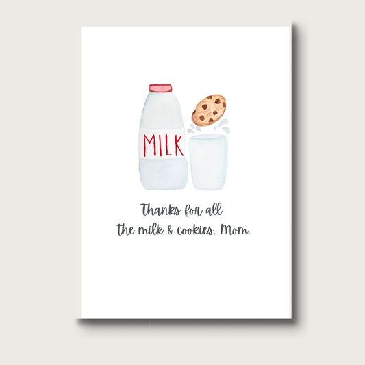Card with illustration of milk bottle, cookie, and text 'Thanks for all the milk & cookies, Mom' on a white background.