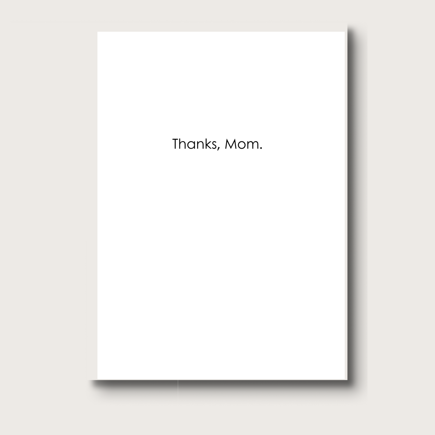 White card with 'Thanks, Mom.' text 