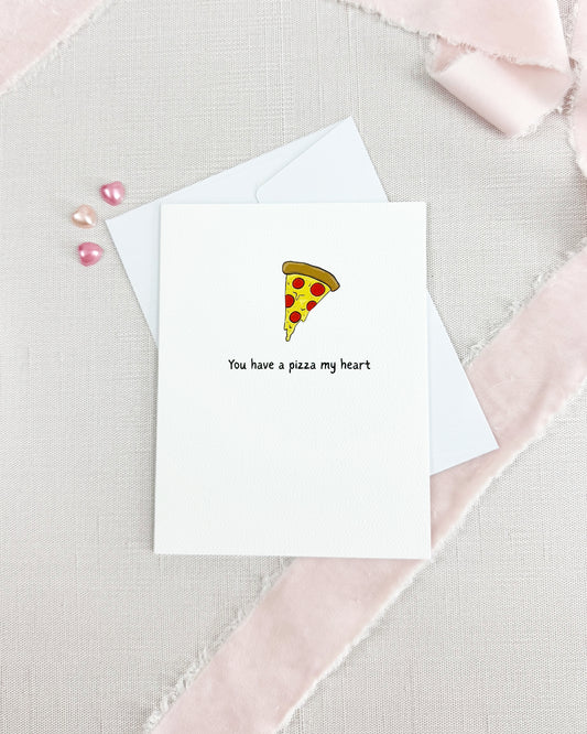 Pizza My Heart Greeting Card