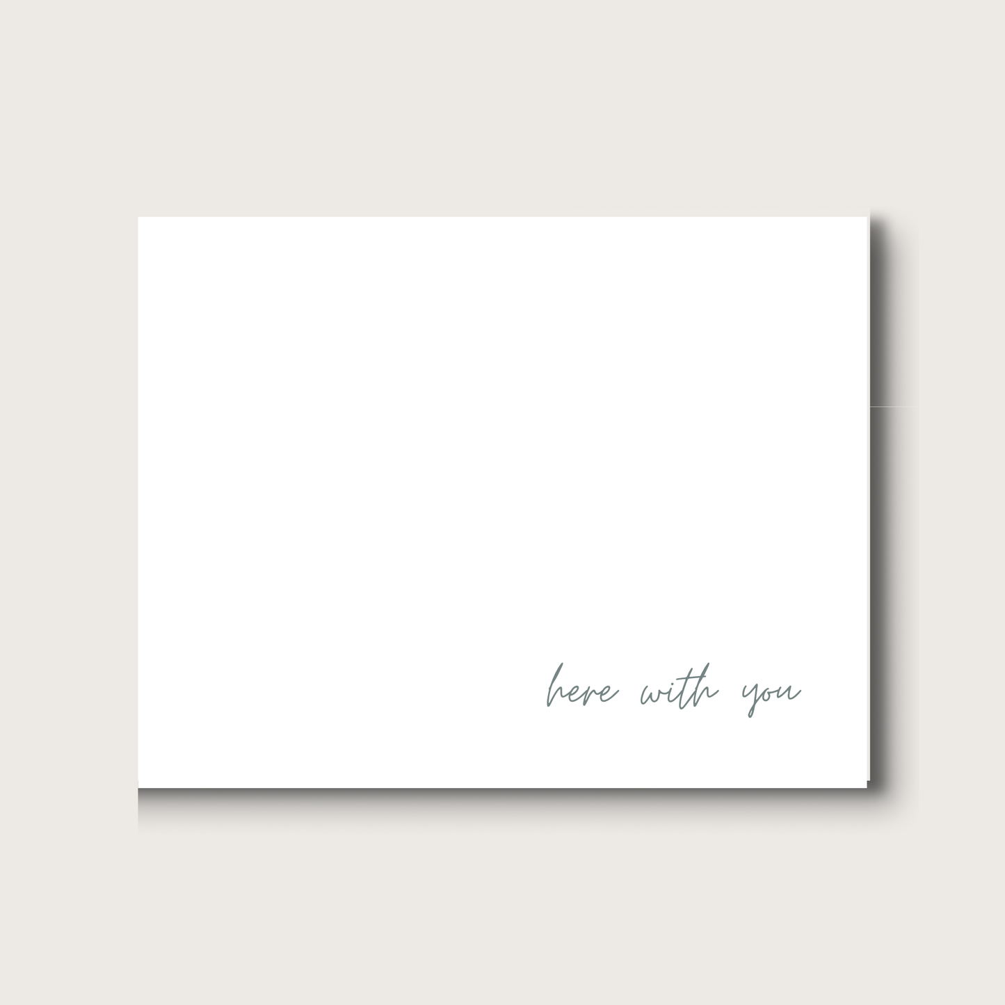 White card with 'here with you' text on a white background