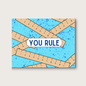 4 Bar You Rule Greeting Card