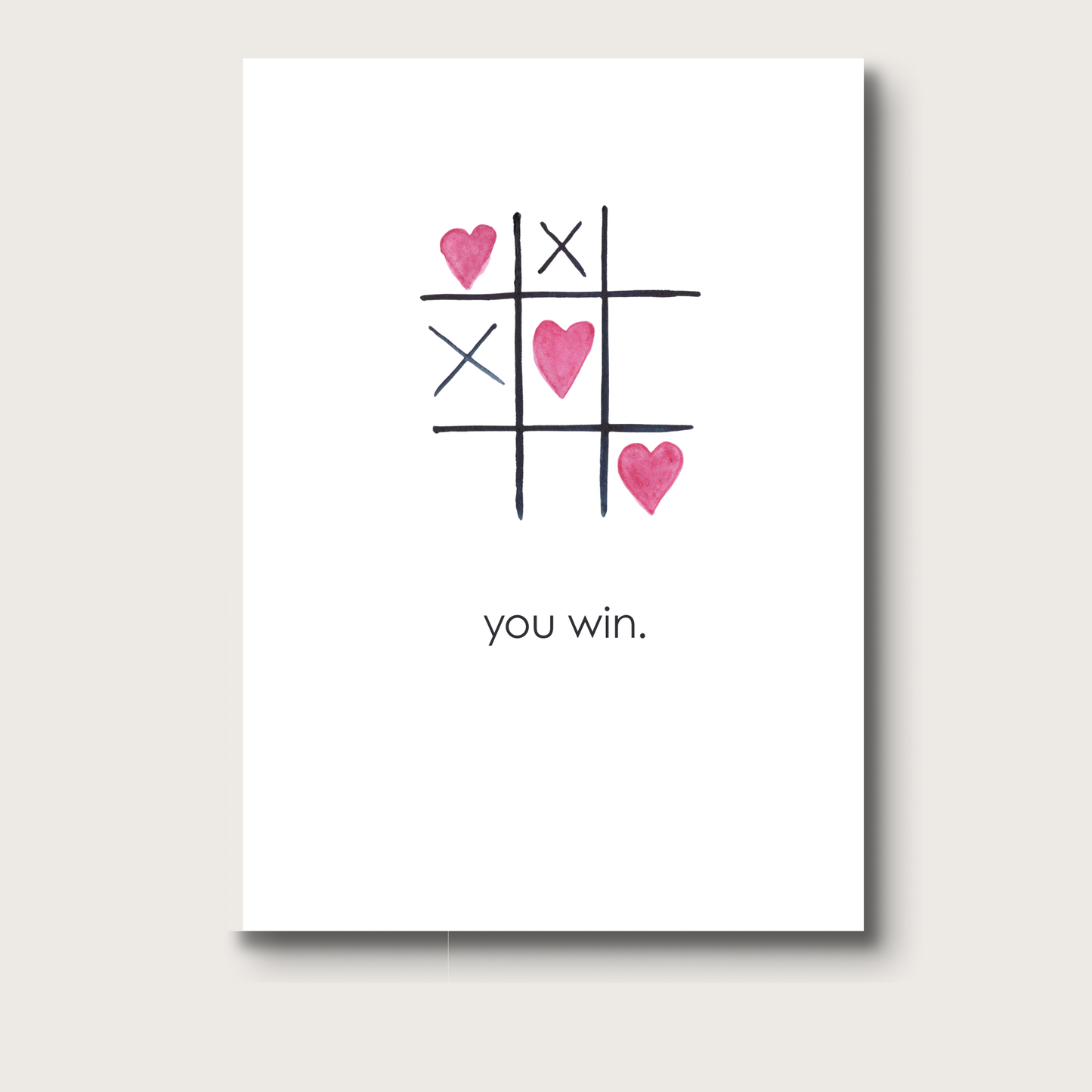 You Win Valentine's Greeting Card